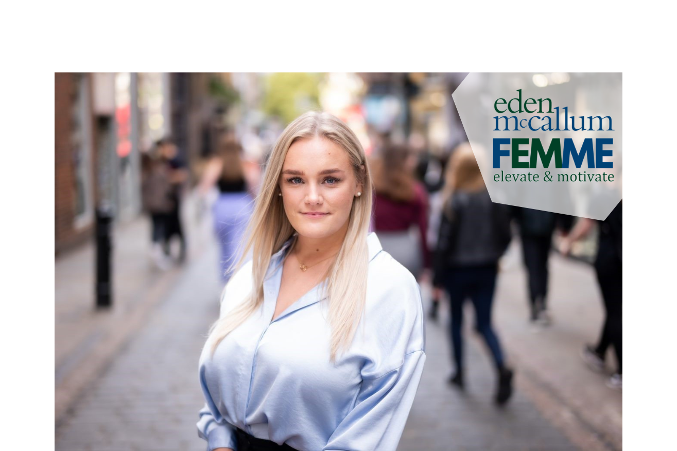 Eden McCallum – Female Mentorship Programme (FEMME)